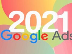 google-ads-trends-in-2021