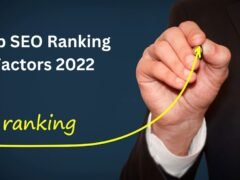 Top SEO Ranking Factors 2022