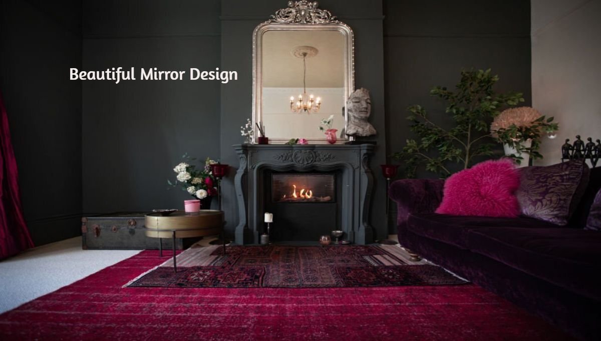 beautiful mirror design