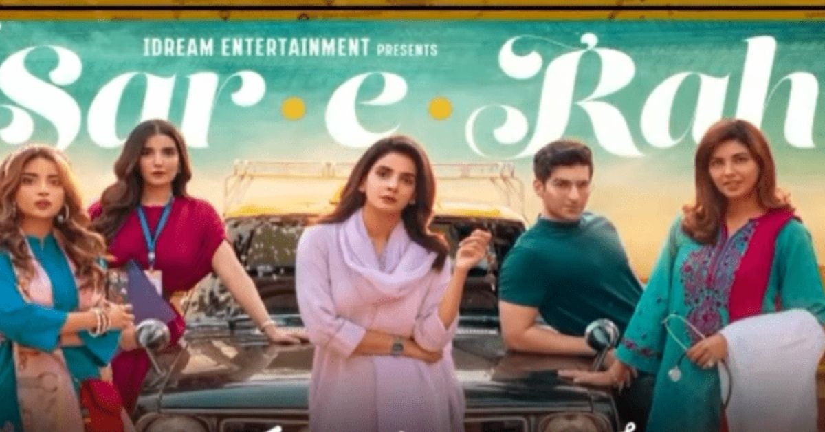 sar-e-rah-pakistani-dramas-2023